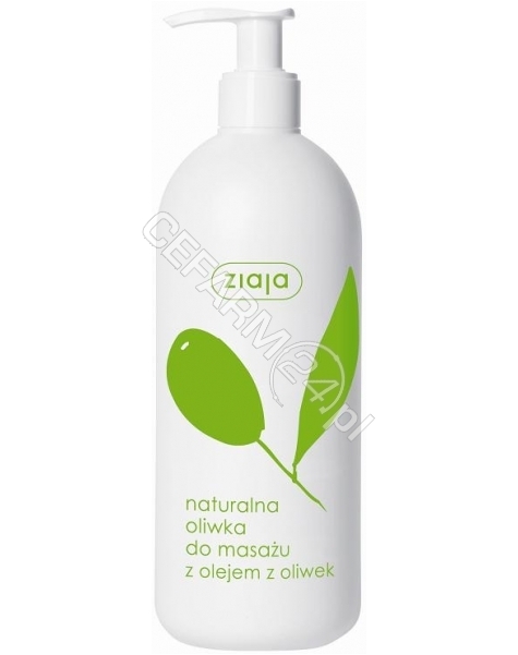 ZIAJA Ziaja oliwkowa - naturalna oliwka do masażu z olejem z oliwek 500 ml